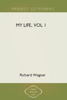 My Life, vol 1 by Richard Wagner