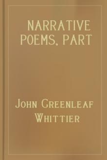 Narrative Poems, part 6, Pennsylvania Pilgrim by John Greenleaf Whittier