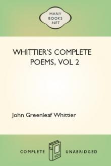 Whittier's Complete Poems, vol 2 by John Greenleaf Whittier