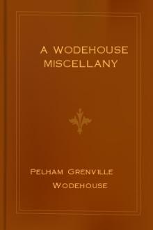 A Wodehouse Miscellany by Pelham Grenville Wodehouse