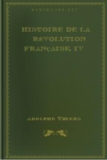 Histoire de la Révolution française, IV by Adolphe Thiers