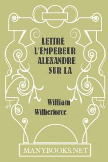 Lettre à l'Empereur Alexandre sur la traite des noirs by William Wilberforce