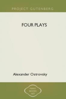 Four Plays by Aleksandr Nicolaevich Ostrovsky