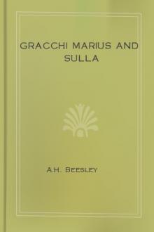 Gracchi Marius and Sulla by A. H. Beesley