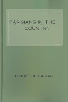 Parisians in the Country by Honoré de Balzac