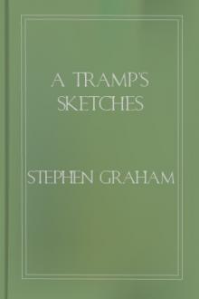 A Tramp's Sketches by Stephen Graham