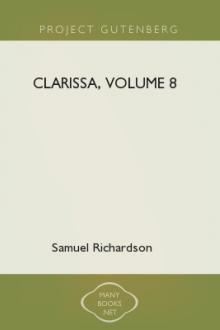 Clarissa, Volume 8 by Samuel Richardson