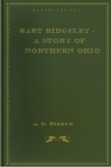 Bart Ridgeley - A Story of Northern Ohio by A. G. Riddle
