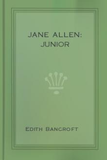 Jane Allen: Junior by Edith Bancroft
