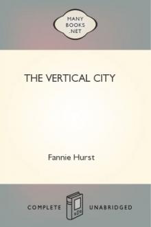 The Vertical City by Fannie Hurst