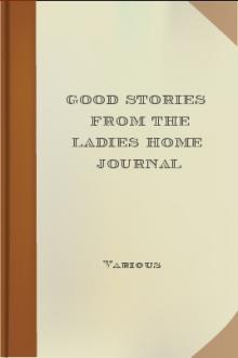 Good Stories from The Ladies Home Journal by Various
