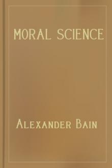 Moral Science by Alexander Bain