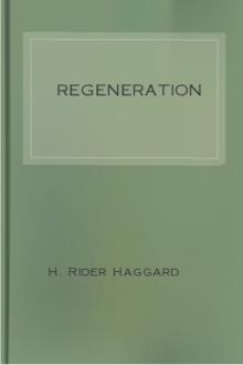 Regeneration by H. Rider Haggard