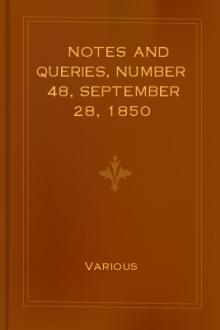Notes and Queries, Number 48, September 28, 1850 by Various
