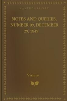 Notes and Queries, Number 09, December 29, 1849 by Various