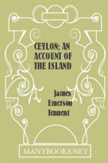Ceylon; an Account of the Island by Sir Tennent James Emerson