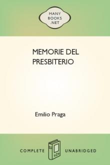 Memorie del Presbiterio by Emilio Praga