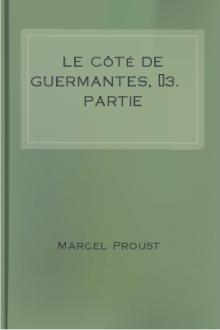 Le Côté de Guermantes, Â­3. Partie by Marcel Proust