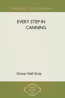 Every Step in Canning by Grace Viall Gray