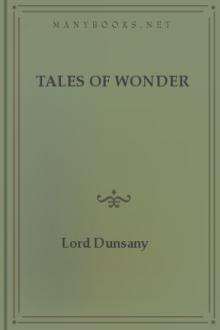 Tales of Wonder by Lord Dunsany