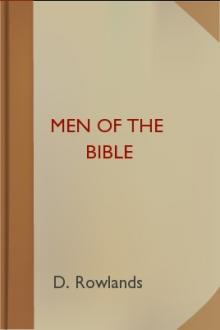 Men of the Bible by William John Townsend, Alfred Rowland, J. G. Greenhough, D. Rowlands, Howell Elvet Lewis, Walter Frederic Adeney, J. Morgan Gibbon, George Milligan