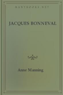 Jacques Bonneval by Anne Manning