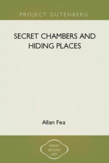 Secret Chambers and Hiding Places by Allan Fea