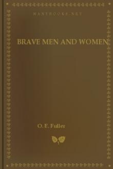 Brave Men and Women by O. E. Fuller