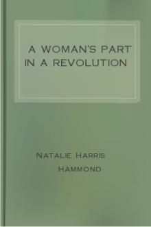 A Woman's Part in a Revolution by Natalie Harris Hammond