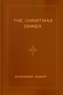 The Christmas Dinner by Shepherd Knapp
