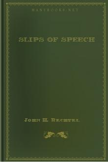 Slips of Speech by John H. Bechtel