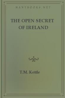 The Open Secret of Ireland by T. M. Kettle