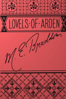 The Lovels of Arden by Mary Elizabeth Braddon
