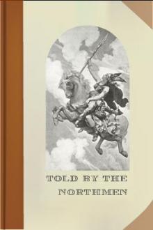 Told by the Northmen by Ethel Mary Wilmot-Buxton