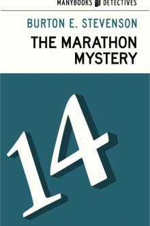 The Marathon Mystery by Burton E. Stevenson