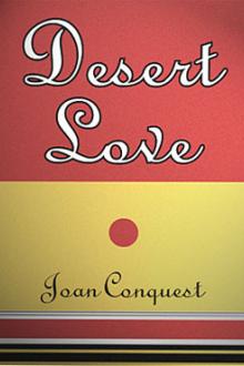 Desert Love by Joan Conquest