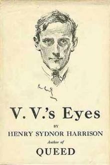 V. V.'s Eyes by Henry Sydnor Harrison