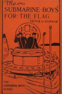 The Submarine Boys for the Flag by Victor G. Durham