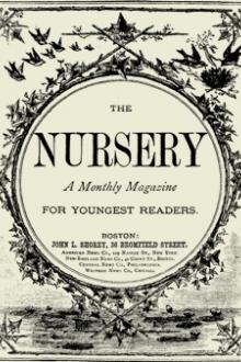 The Nursery, No. 106, October, 1875. Vol. XVIII. by Various