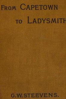 From Capetown to Ladysmith by G. W. Steevens