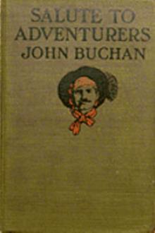 Salute to Adventurers by John Buchan