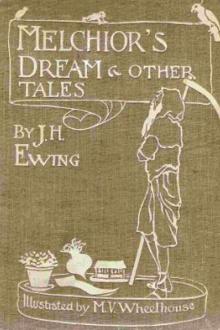 Melchior's Dream and Other Tales by Juliana Horatia Ewing