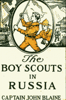 The Boy Scouts In Russia by John Blaine