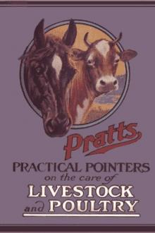 Pratt's Practical Pointers on the Care of Livestock and Poultry by Pratt Food Company