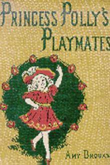 Princess Polly's Playmates by Amy Brooks