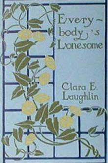 Everybody's Lonesome by Clara E. Laughlin