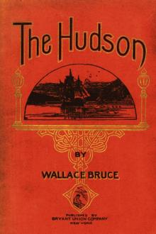 The Hudson by Wallace Bruce