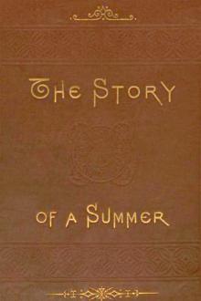 The Story of a Summer by Cecilia Pauline Cleveland