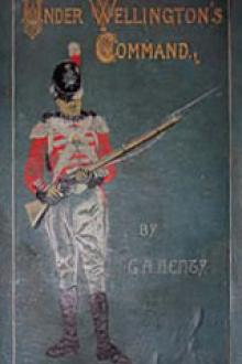 Under Wellington's Command by G. A. Henty