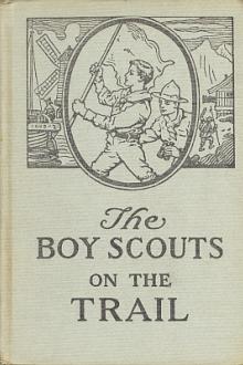 The Boy Scouts on the Trail by George Durston